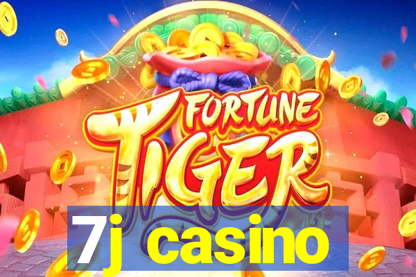 7j casino