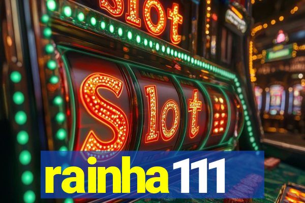 rainha111