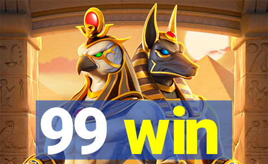 99 win