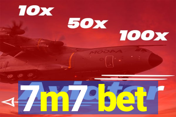 7m7 bet