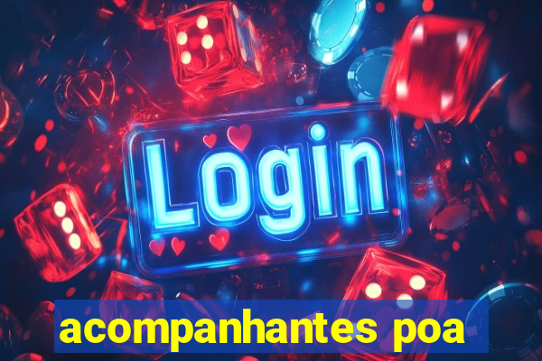 acompanhantes poa
