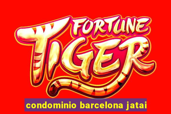 condominio barcelona jatai