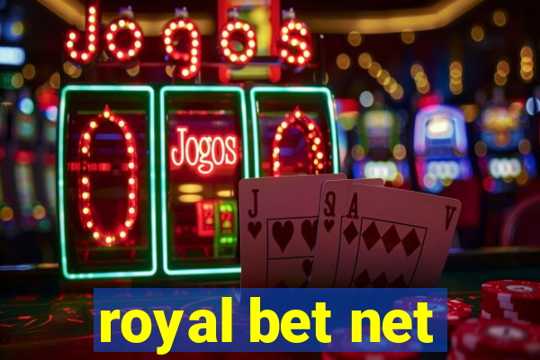 royal bet net