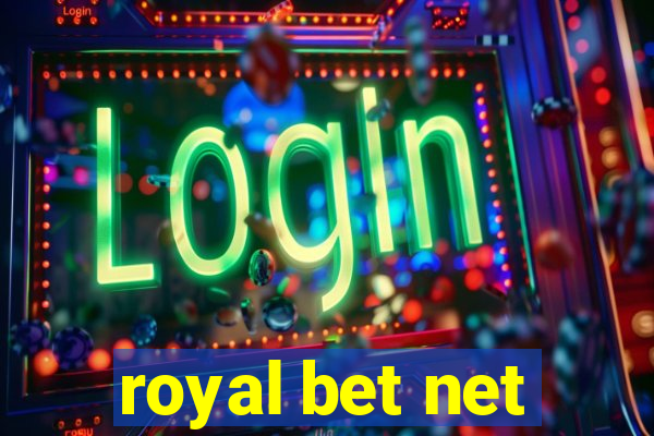 royal bet net