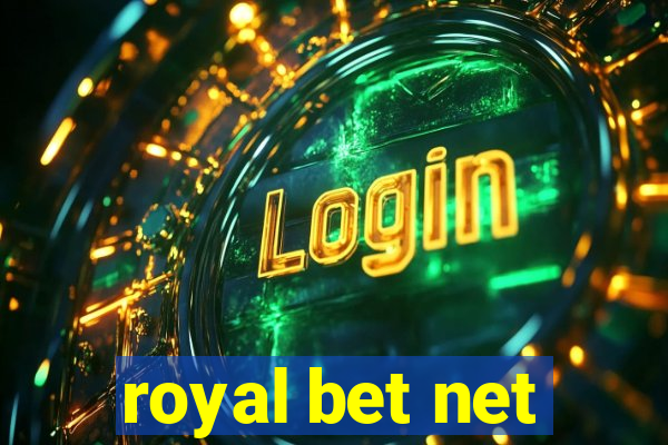royal bet net