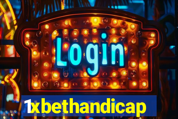 1xbethandicap