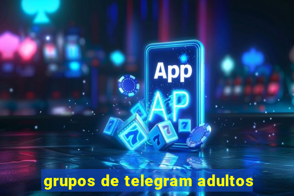 grupos de telegram adultos
