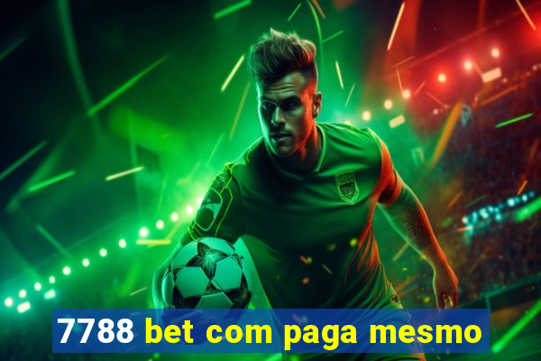 7788 bet com paga mesmo