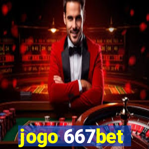 jogo 667bet