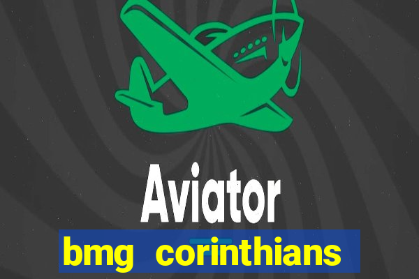 bmg corinthians menor de 18 anos