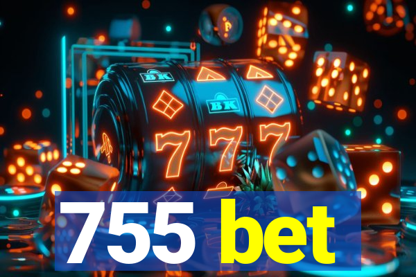 755 bet