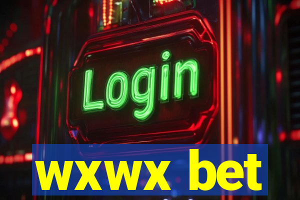 wxwx bet