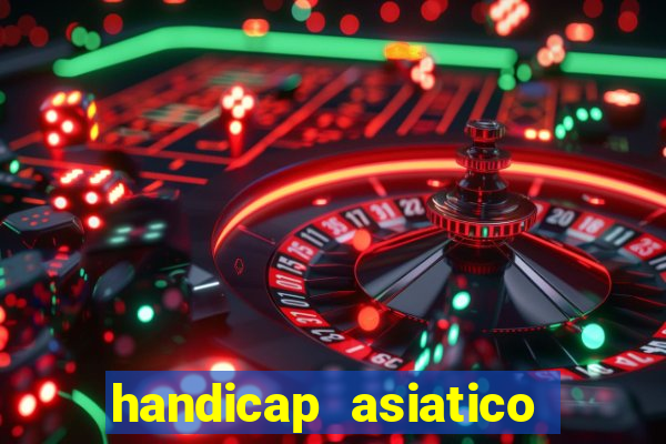 handicap asiatico 0.0 -0.5