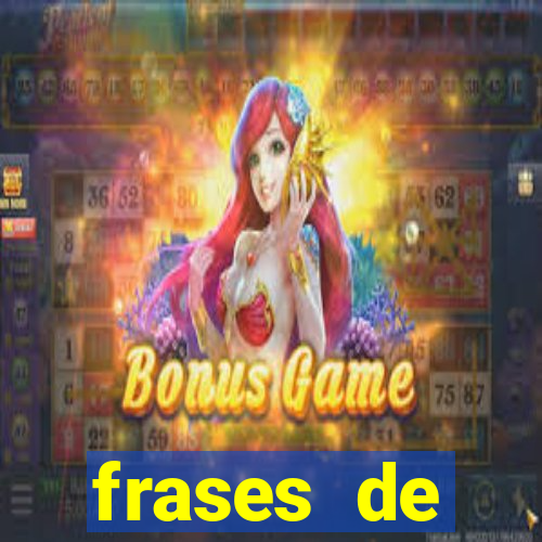 frases de positividade curtas