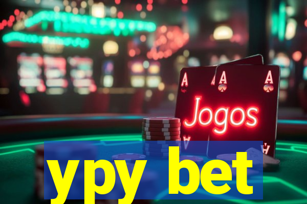 ypy bet