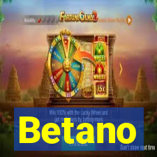 Betano