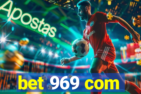 bet 969 com