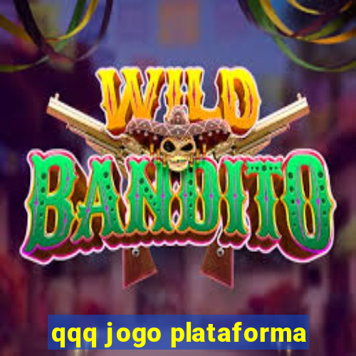 qqq jogo plataforma
