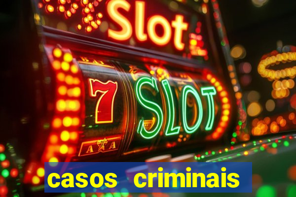 casos criminais para ler pdf