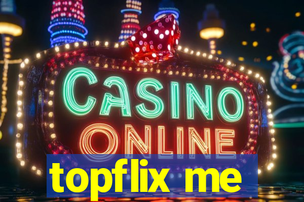 topflix me