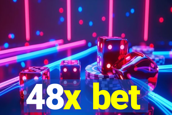 48x bet