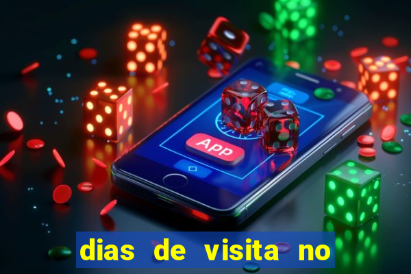 dias de visita no presidio de benfica