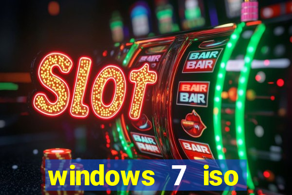 windows 7 iso download 32 bits pt-br