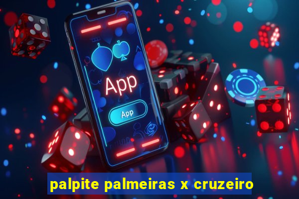 palpite palmeiras x cruzeiro