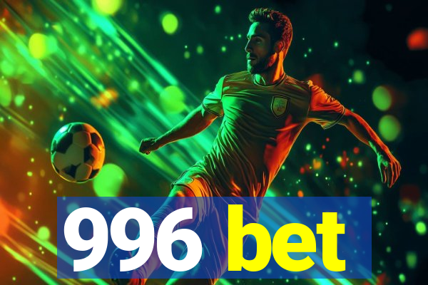 996 bet