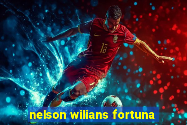 nelson wilians fortuna