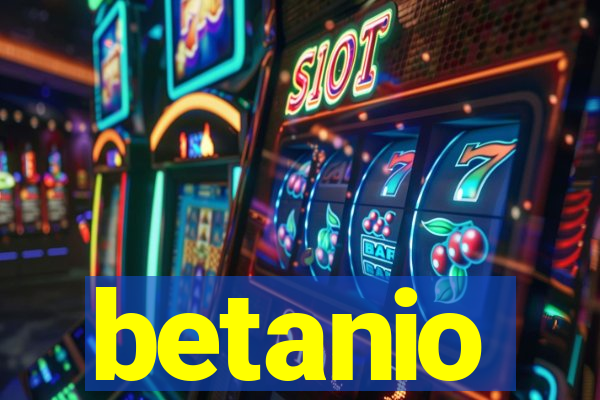 betanio