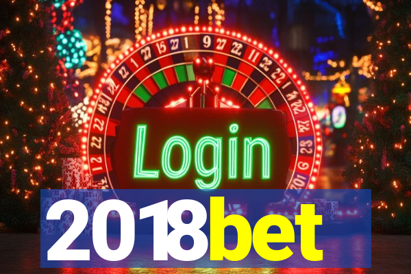 2018bet