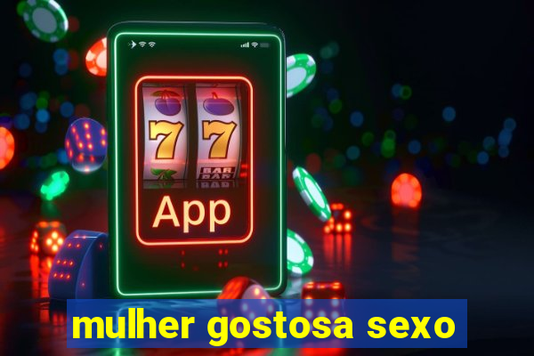 mulher gostosa sexo