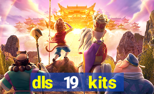 dls 19 kits barcelona 2019