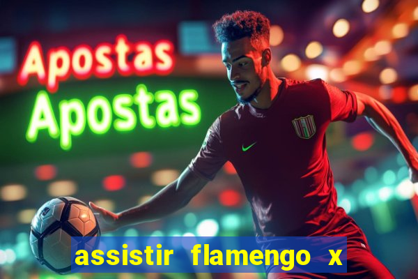 assistir flamengo x fortaleza futemax