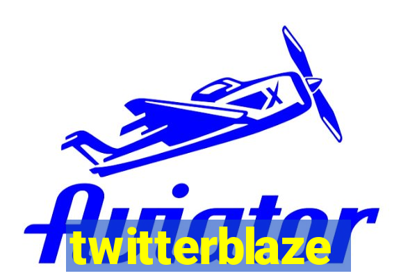 twitterblaze