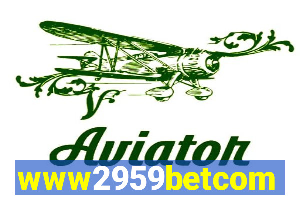 www2959betcom