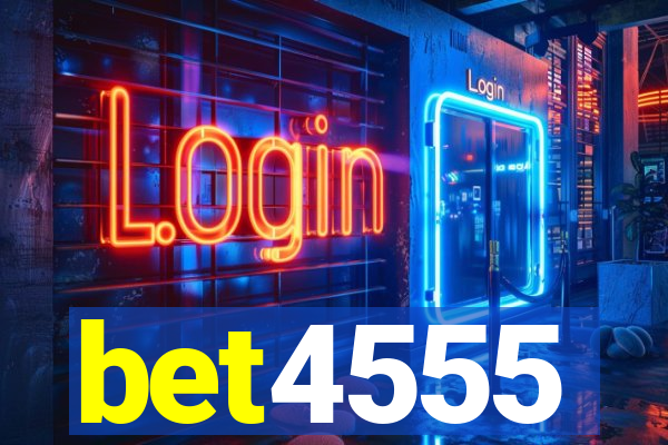 bet4555