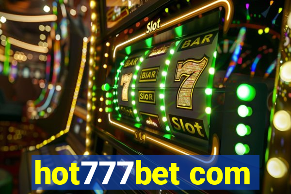 hot777bet com