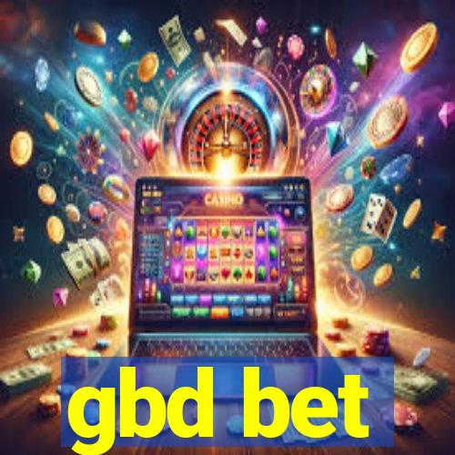 gbd bet