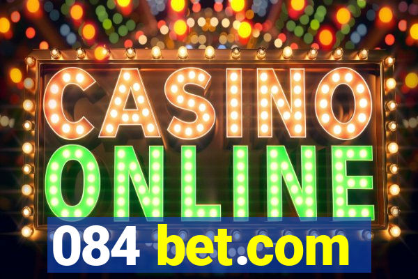 084 bet.com