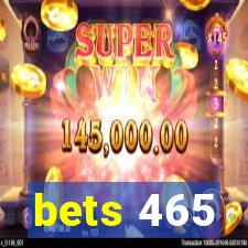 bets 465