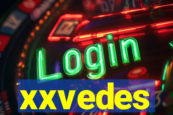 xxvedes