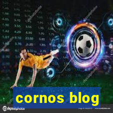 cornos blog