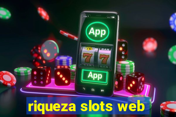 riqueza slots web