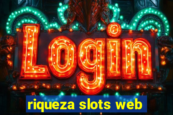 riqueza slots web