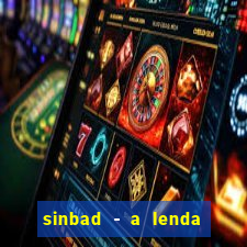 sinbad - a lenda dos sete mares download