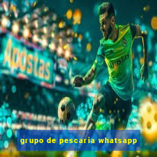 grupo de pescaria whatsapp