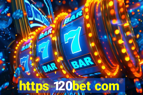 https 120bet com