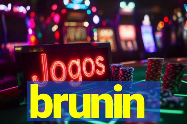 brunin